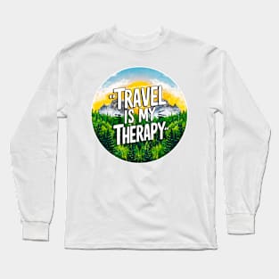 "Travel is My Therapy" Nature Adventure Sticker Long Sleeve T-Shirt